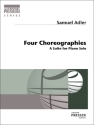 Samuel Adler Four Choreographies Klavier Solostimme