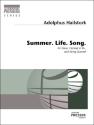 Adolphus Hailstork Summer. Life. Song. Gesang, Klarinette und Streichquartett Partitur