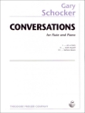 Gary Schocker Conversations Flte und Klavier Klavierauszug mit Solostimme
