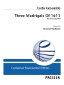 Carlo Gesualdo Three Madrigals Of 1611 2 Trompeten, Horn, Posaune und Bass-Posaune Partitur und Stimmen