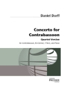 Daniel Dorff Concerto for Contrabassoon Kontrafagott, Klarinette, Horn und Klavier