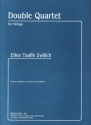 Ellen Taaffe Zwilich Double Quartet 2 Streichquartette Partitur