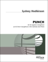 Sydney Hodkinson Punch Sopran-Saxophon and Klavier Partitur und Stimmen