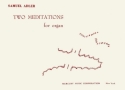 Samuel Adler Two Meditations Orgel Solostimme