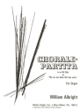 William Albright Chorale-Partita Orgel Solostimme