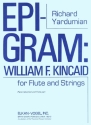 Richard Yardumian Epigram: William Kincaid Flte und Klavier Klavierauszug mit Solostimme