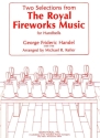 George Frideric Handel Two Selections From The Royal Fireworks Music Glocken Direktion