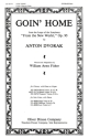 Antonin Dvorak Goin' Home Chor und Klavier Chorpartitur