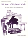 300 Years Of Keyboard Music Klavier Solostimme