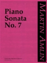 Martin Amlin Piano Sonata No. 7 Klavier Solostimme