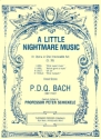 P. D. Q. Bach A Little Nightmare Music Streichorchester Vokalpartitur