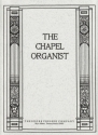 The Chapel Organist Orgel Solostimme