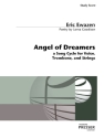 Eric Ewazen Angel of Dreamers Gesang, Posaune und Streichquintett