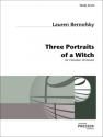 Lauren Bernofsky Three Portraits Of A Witch  Studienpartitur