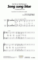 Neil Diamond Song sung blue (? ev'rybody knows one) (vierstimmig) fr SATB Singpartitur