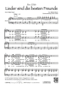 Ralph Siegel, Michael Kunze Lieder sind die besten Freunde (vierstim fr SATB und Klavier Singpartitur