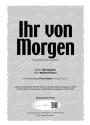 Ihr von Morgen fr Frauenchor (SSA) und Klavier Chorpartitur