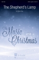 Steve King The Shepherd's Lamp Carol SATB a cappella Chorpartitur
