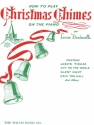 Louise Dardenelle How to Play Christmas Chimes on the Piano Klavier Blatt