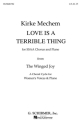 Kirke Mechem, Love Is A Terrible Thing SSAA and Piano Chorpartitur