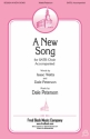 Isaac Watts_Dale Peterson, A New Song SATB Chorpartitur