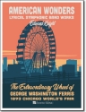 Edward Knight, The Extraordinary Wheel Of G. W. Ferris Concert Band Set