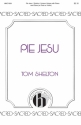 Tom Shelton, Pie Jesu Unison, Piano, Oboe Or Flute Chorpartitur