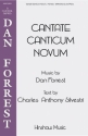 Dan Forrest, Cantate Canticum Novum SATB, Piano Chorpartitur