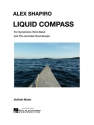 Alex Shapiro, Liquid Compass Concert Band Partitur