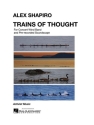 Alex Shapiro, Trains of Thought Concert Band Partitur + Stimmen