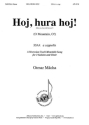 Otmar Mcha, Hoj, hura hoj! (O Mountain, O!) SSAA a Cappella Chorpartitur