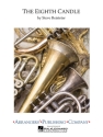 The Eighth Candle Concert Band Partitur + Stimmen