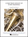 Come Thou Fount of Every Blessing Concert Band Partitur