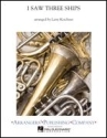I Saw Three Ships Concert Band Partitur