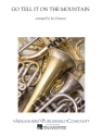 Go Tell it on the Mountain Concert Band Partitur + Stimmen
