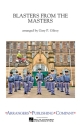 Blasters from the Masters Marching Band Partitur + Stimmen