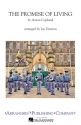 The Promise of Living (from The Tender Land) Marching Band Partitur + Stimmen