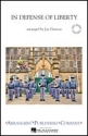 In Defense of Liberty Marching Band Partitur