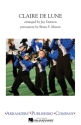 Claude Debussy, Claire Du Lune Marching Band Partitur + Stimmen