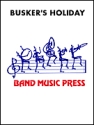 Bill Park, Buskers' Holiday Concert Band Partitur + Stimmen