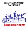 Bill Park, Huntingtower Overture Concert Band Partitur + Stimmen