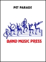 John Tatgenhorst, Pet Parade Concert Band Partitur + Stimmen
