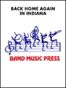 Back Home Again in Indiana Marching Band Partitur + Stimmen