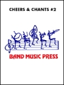 Roger Cichy, Cheers and Chants, Volume 2 Marching Band Partitur + Stimmen