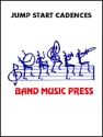 Kurt Gartner, Jump Start Cadences for Percussion Marching Band Partitur + Stimmen
