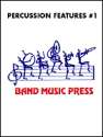 Percussion Features - Volume One Marching Band Partitur + Stimmen