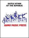 The Battle Hymn of the Republic Marching Band Partitur + Stimmen