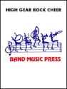 John Tatgenhorst, High Gear Rock Cheers One & Two Marching Band Partitur + Stimmen
