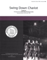 Swing Down Chariot TTBB a Cappella Chorpartitur