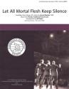 Let All Mortal Flesh Keep Silence TTBB a Cappella Chorpartitur